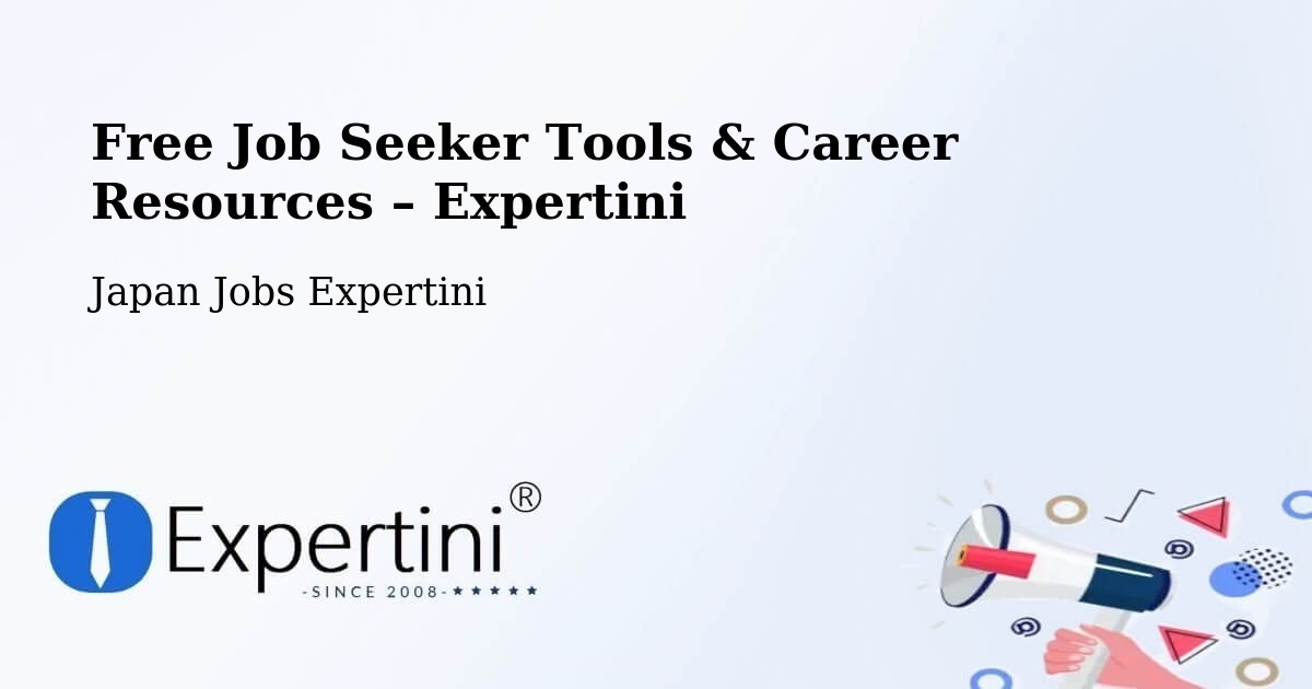Free Job Seeker Tools & Career Resources – Yatomi Shi - Yatomi Shi, Japan Jobs Expertini